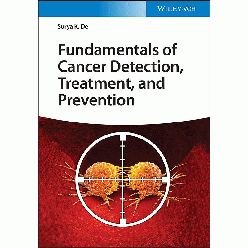 Fundamentals of Cancer Detection, Treatment, and Prevention