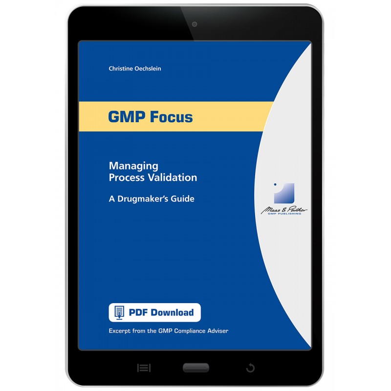 Managing Process Validation - A Drugmaker's Guide (e-book)