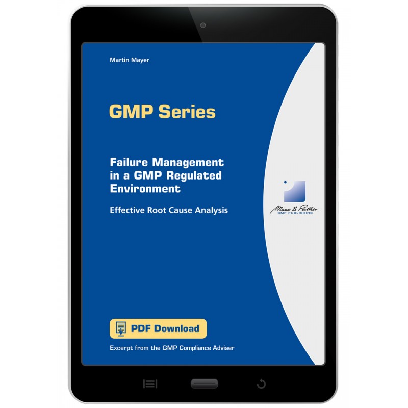 Failure Management in a GMP Regulated Environment (e-book)