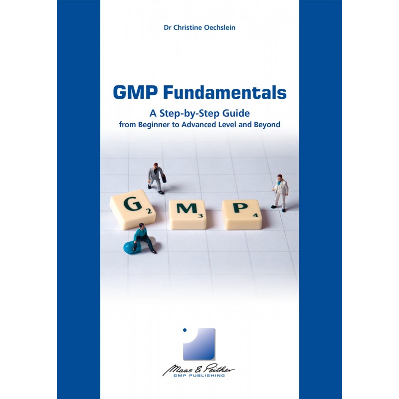 GMP Fundamentals – A Step-by-Step Guide (e-book) 