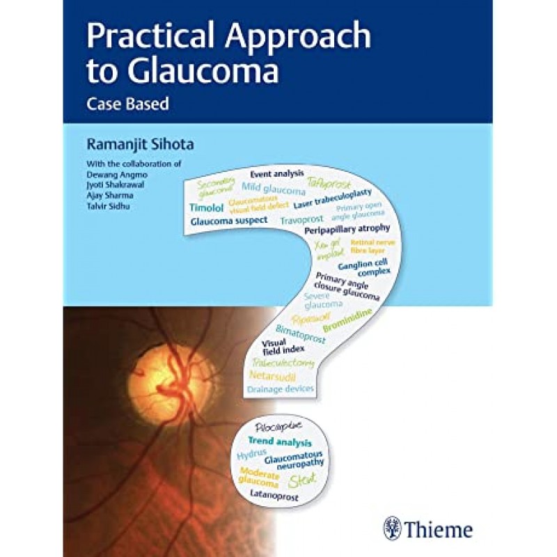  Practical Approach to Glaucoma Case Based