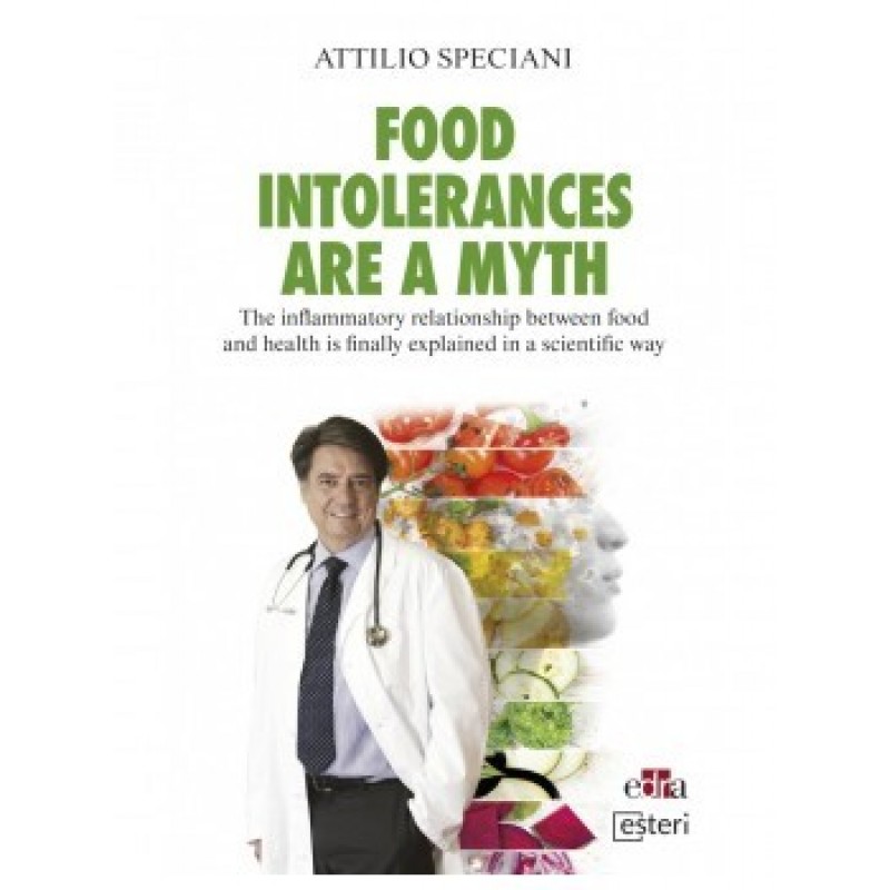 Food intolerances are a myth