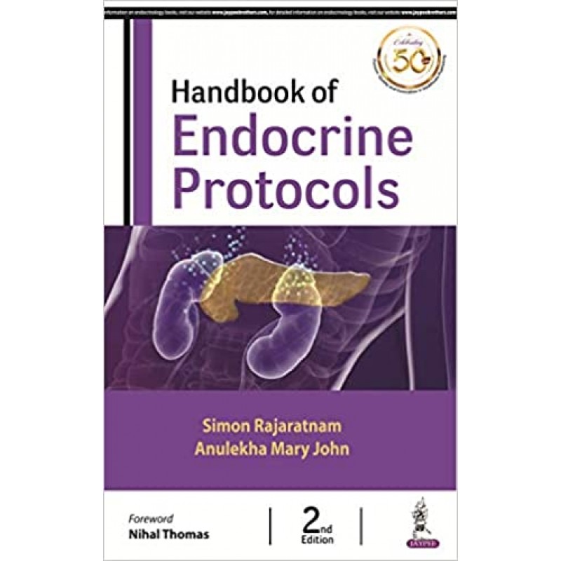  Handbook of Endocrine Protocols