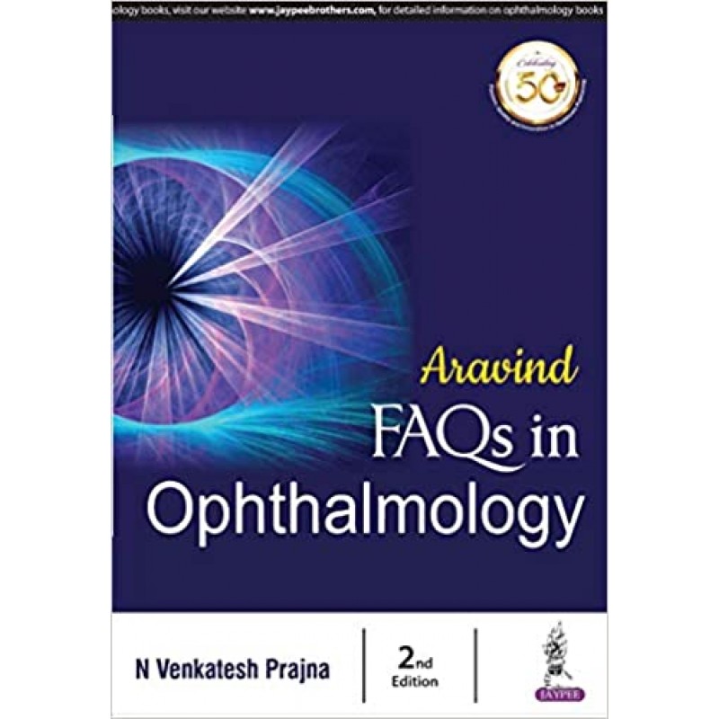 Aravind FAQs in Ophthalmology 2E