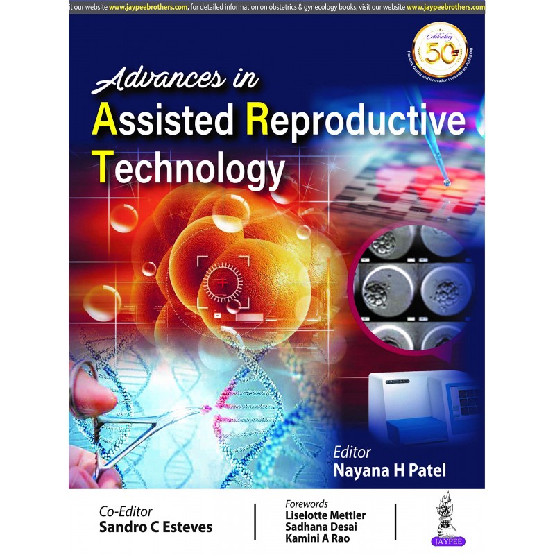 Advances in Assisted Reproductive Technologies