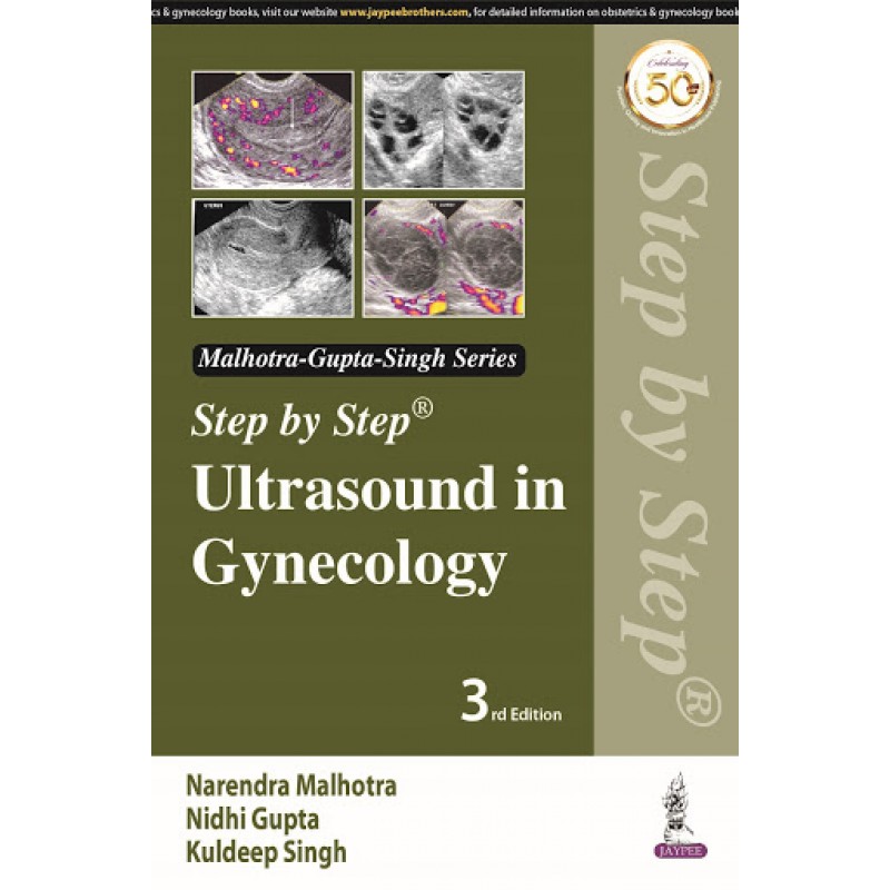 Step by Step Ultrasound in Gynecology 3rd Edition