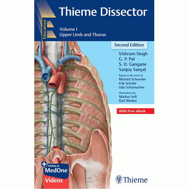 Thieme Dissector Volume 1: Upper Limb and Thorax, 2nd Edition