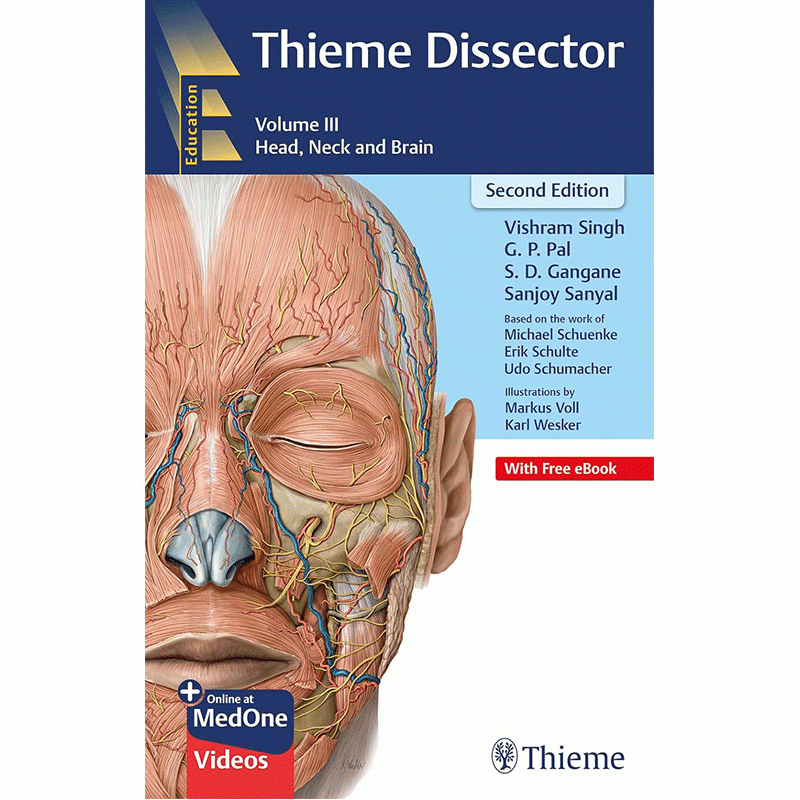 Thieme Dissector Volume 3: Head, Neck and Brain, 2nd Edition