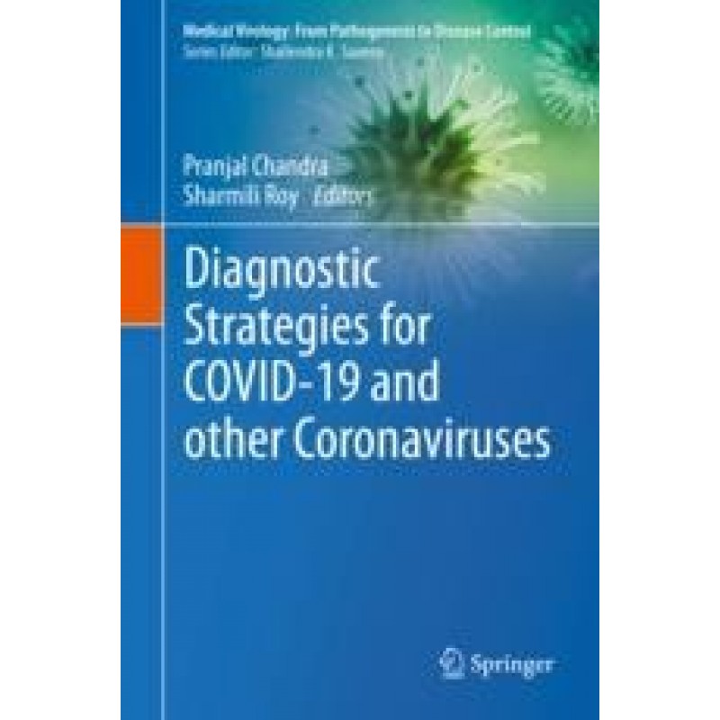 Diagnostic Strategies for COVID-19 and other Coronaviruses