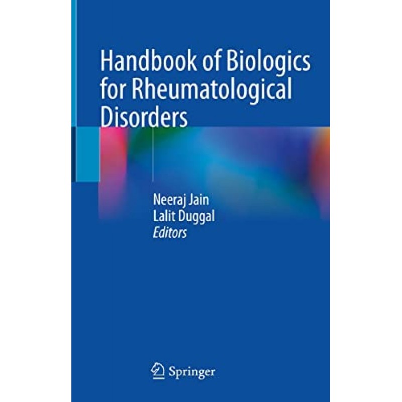 Handbook of Biologics for Rheumatological Disorders