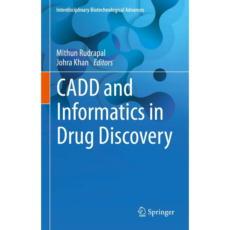 CADD and Informatics in Drug Discovery