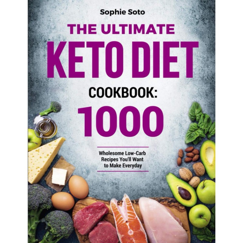 The Ultimate Keto Diet Cookbook