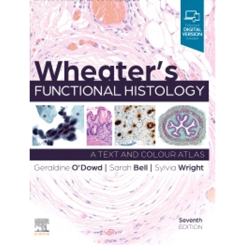 Wheater's Functional Histology, 7th Edition