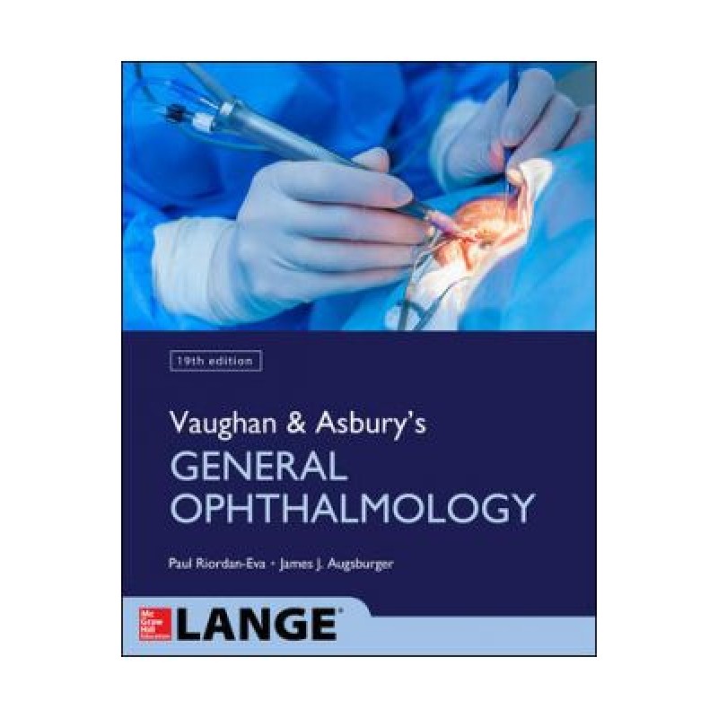 Vaughan & Asbury's General Ophthalmology, 19th Edition