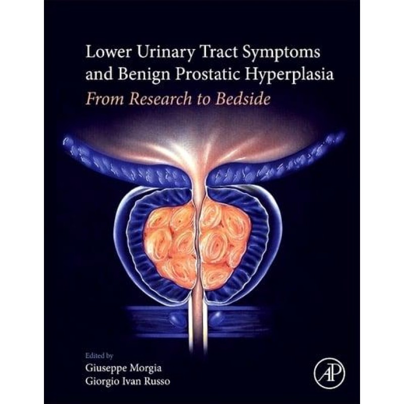 Lower Urinary Tract Symptoms and Benign Prostatic Hyperplasia 