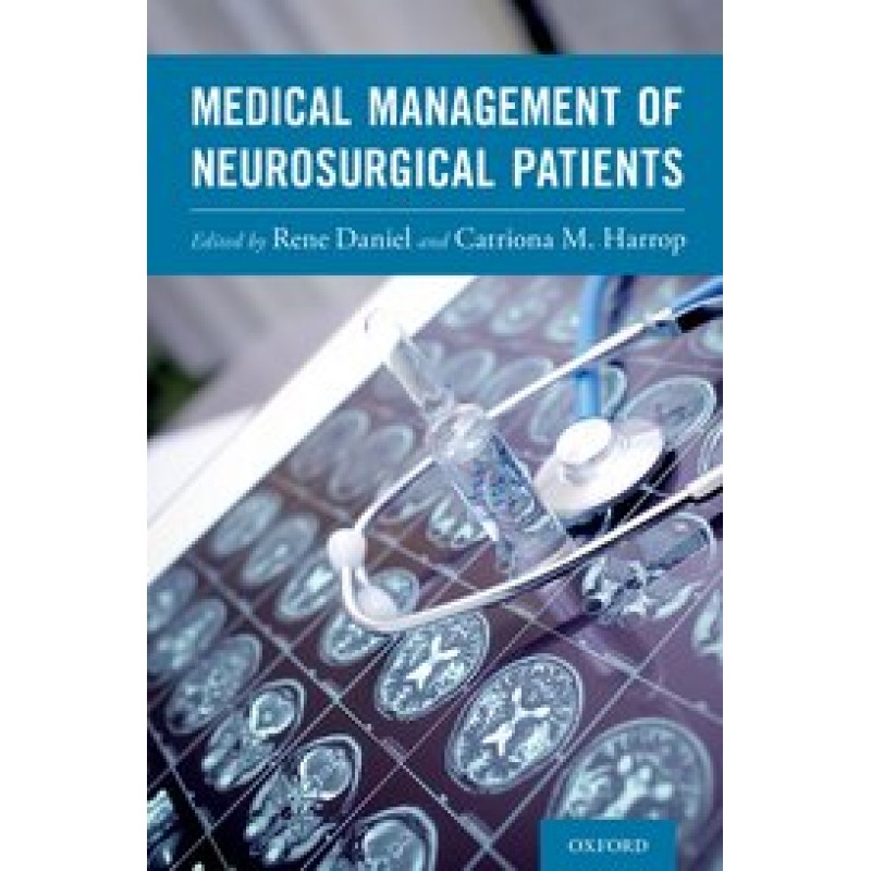 Medical Management of Neurosurgical Patients