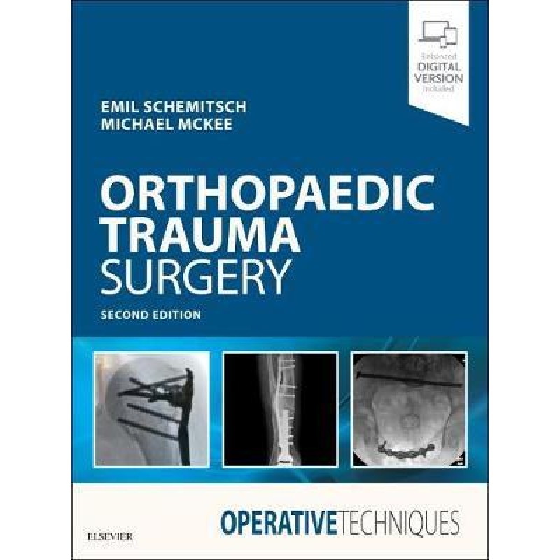 Operative Techniques: Orthopaedic Trauma Surgery, 2nd Edition