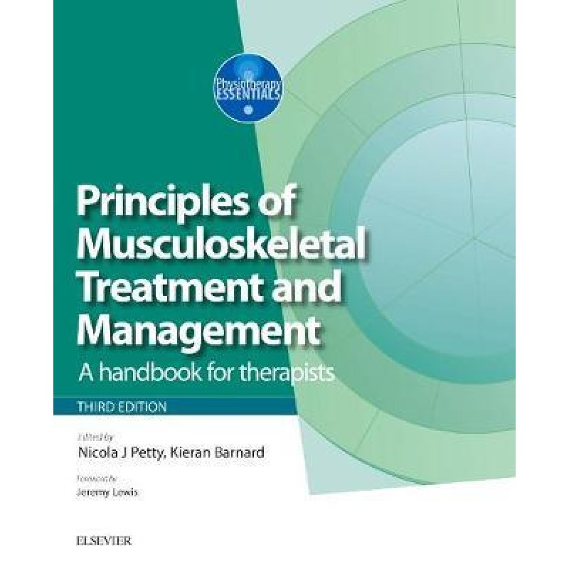 Principles of Musculoskeletal Treatment and Management - 3rd Edition