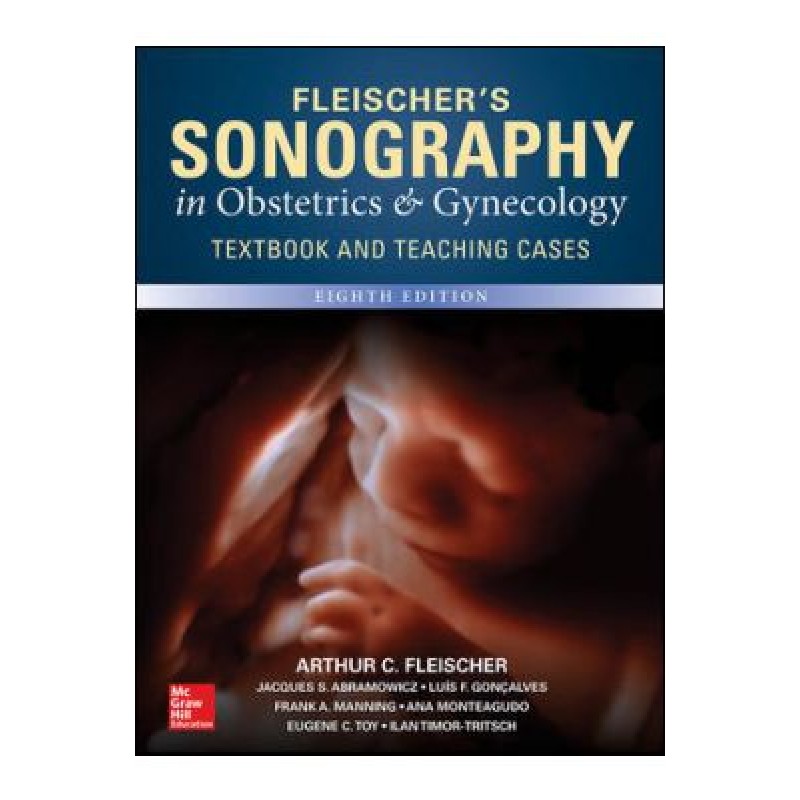  Fleischer's Sonography in Obstetrics & Gynecology, 8th Edition