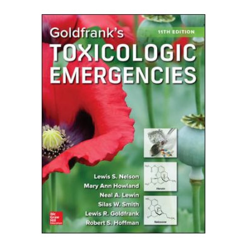  Goldfrank's Toxicologic Emergencies, 11th Edition