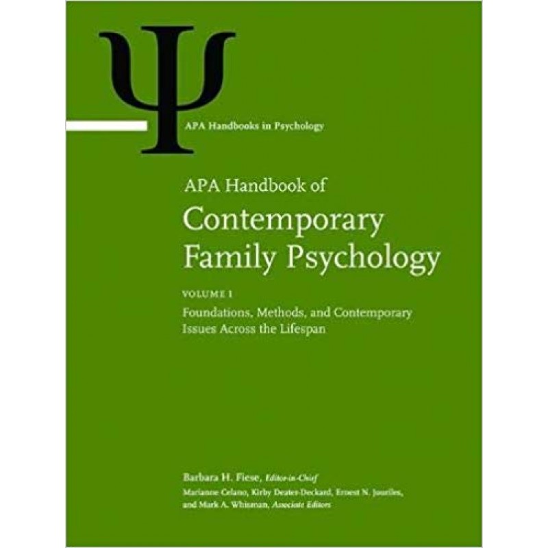 APA Handbook of Contemporary Family Psychology