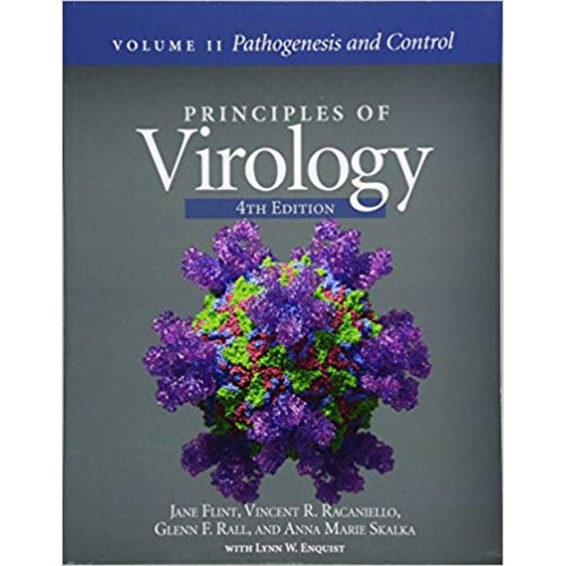 Principles of Virology, Volume 2: Pathogenesis and Control, 4th Edition