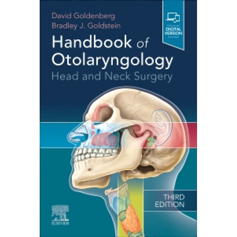 Handbook of Otolaryngology, 3rd Edition ( NOT AVAILABLE ! DECEMBER 2025) 