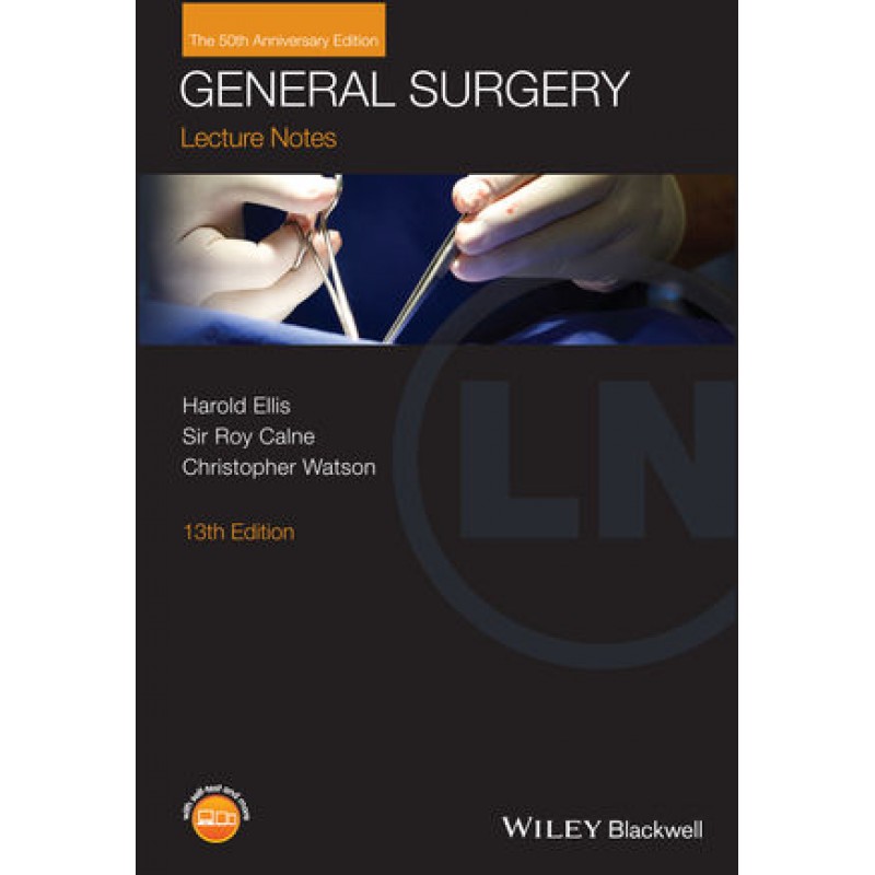 Lecture Notes: General Surgery, with Wiley E-Text, 13th Edition