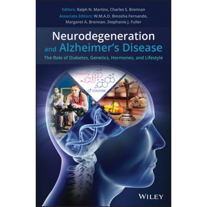 Neurodegeneration and Alzheimer's Disease: The Role of Diabetes, Genetics, Hormones, and Lifestyle