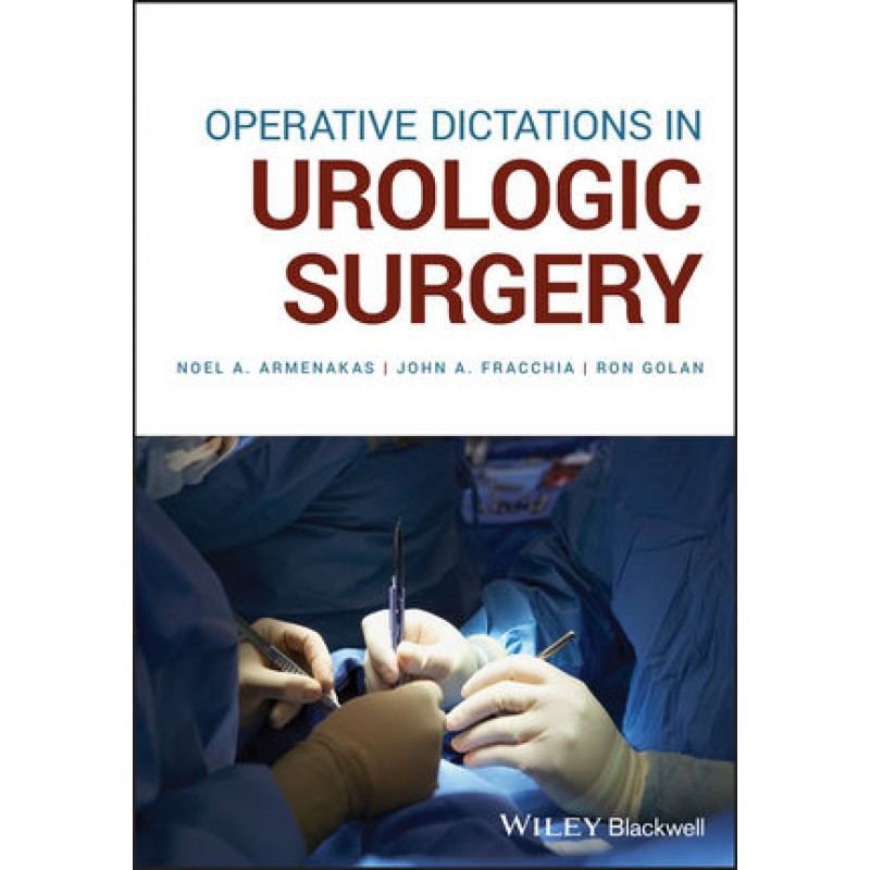 Operative Dictations in Urologic Surgery