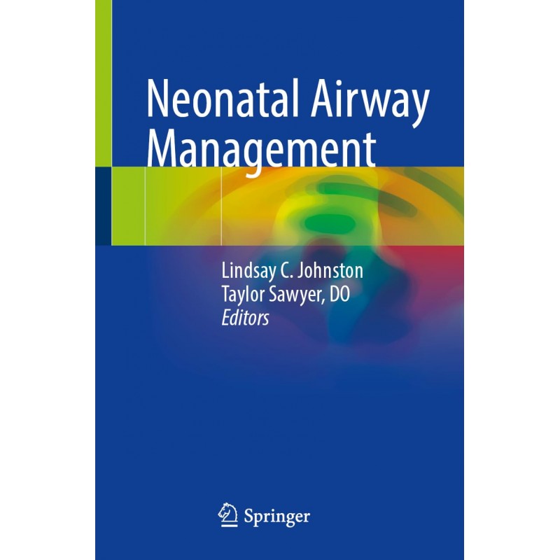 Neonatal Airway Management