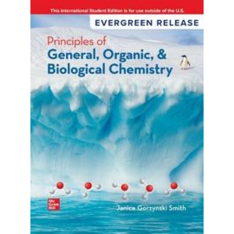 Principles of General, Organic, & Biological Chemistry: 2025 Release ISE