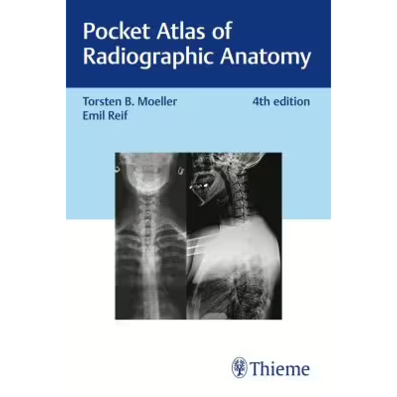 Pocket Atlas of Radiographic Anatomy