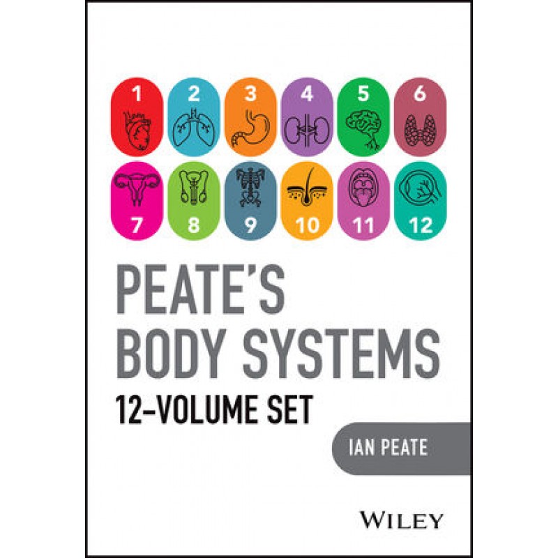 Peate’s Body Systems, The Complete 12 Volume Set