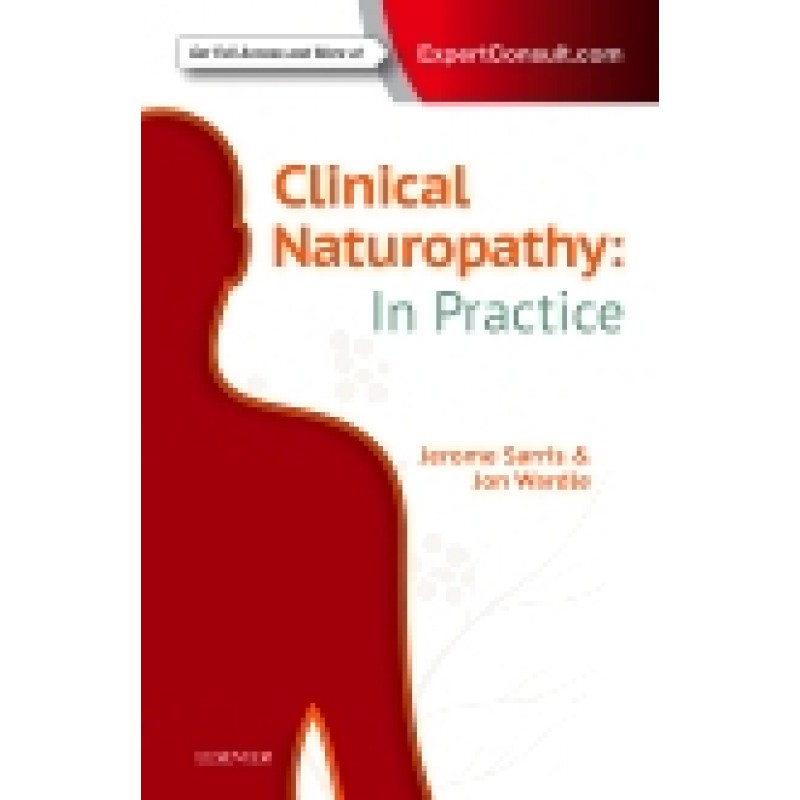 Clinical Naturopathy: In Practice