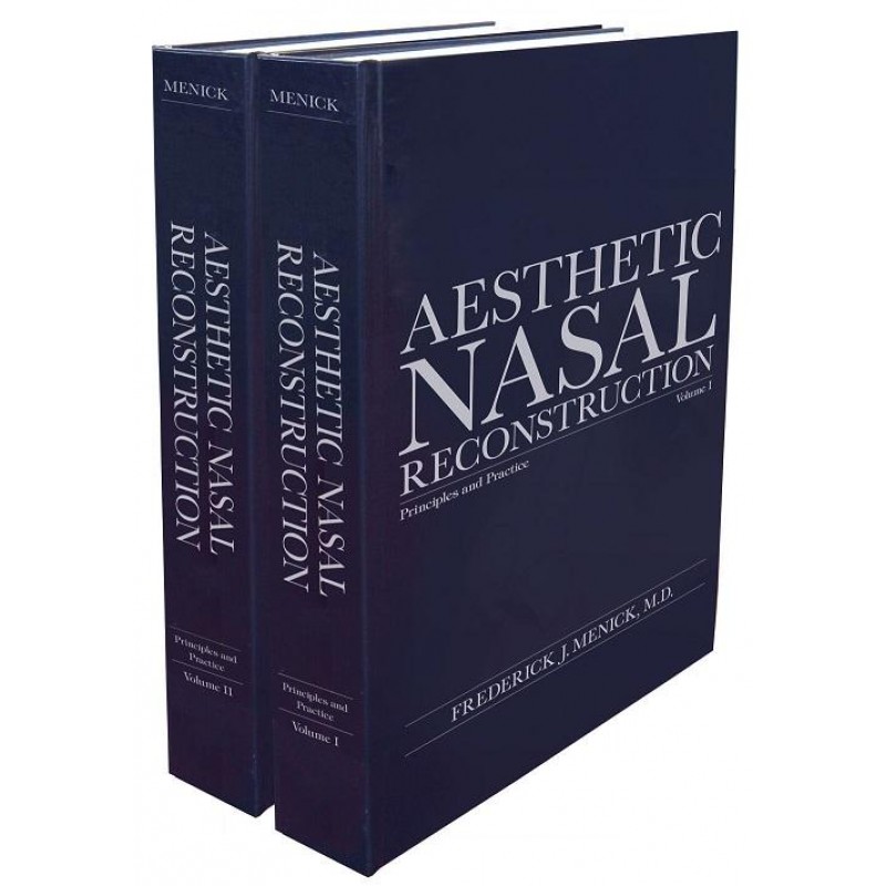 Aesthetic Nasal Reconstruction Principles and Practice 2 volumes