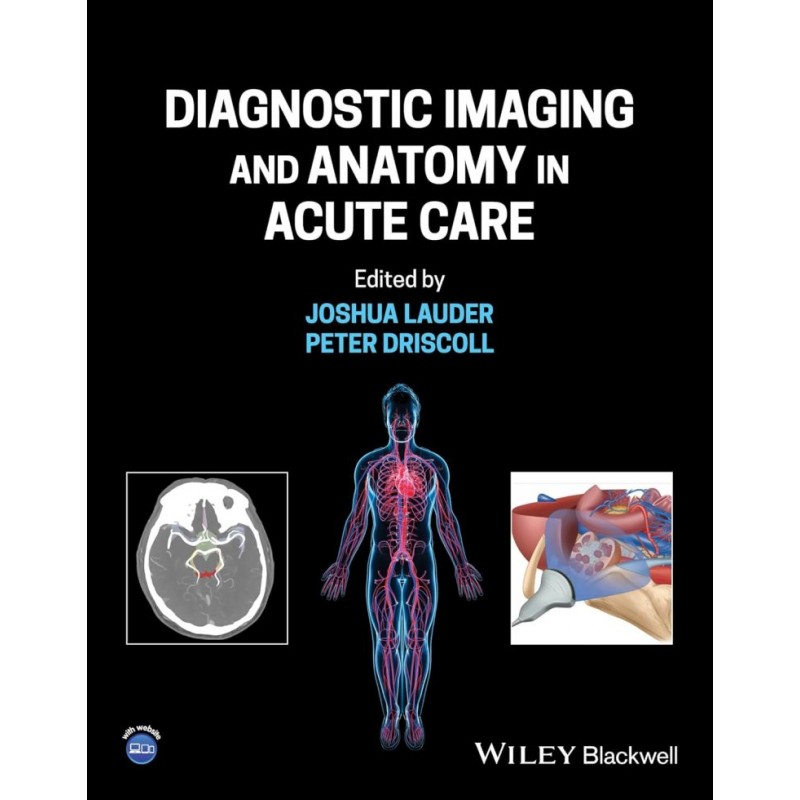 Diagnostic Imaging and Anatomy in Acute Care