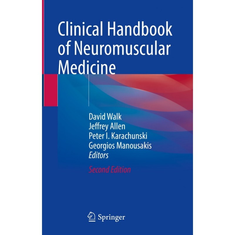 Clinical Handbook of Neuromuscular Medicine