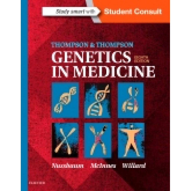 Thompson and Thompson Genetics in Medicine, 8th Edition