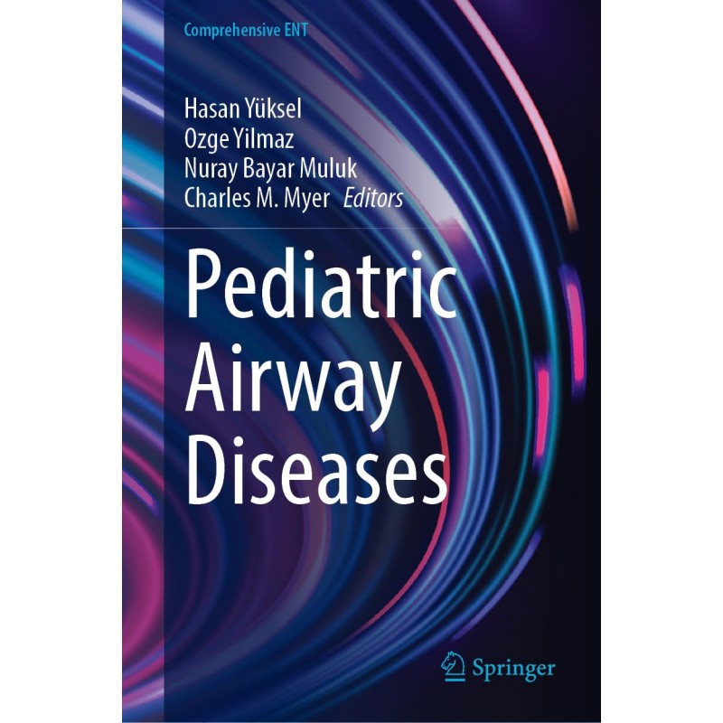 Pediatric Airway Diseases