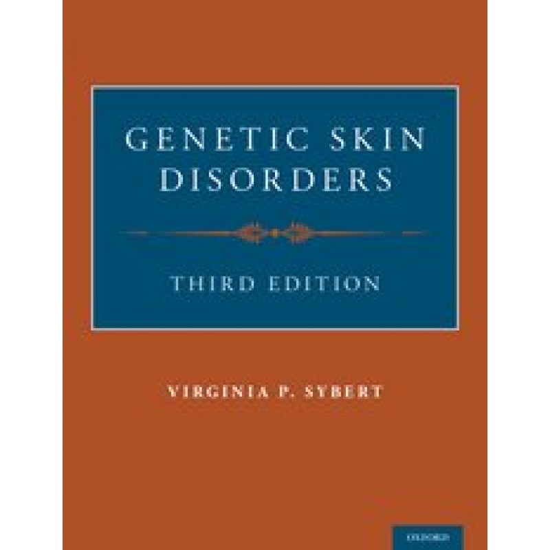 Genetic Skin Disorders 3rd Edition