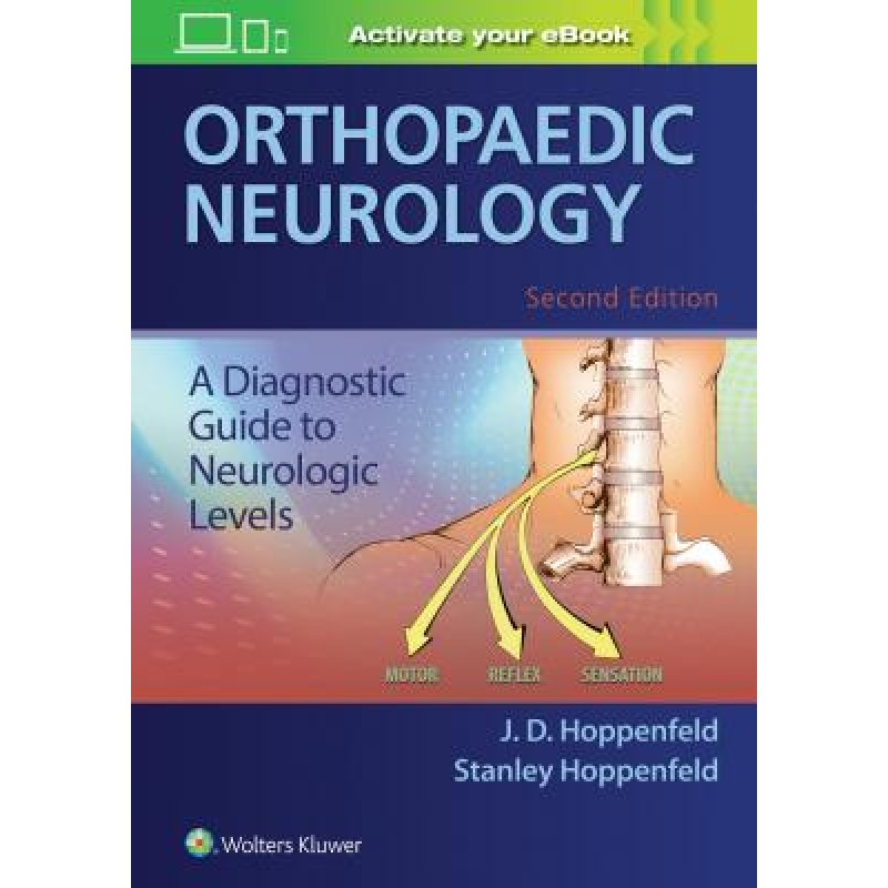 Orthopaedic Neurology, 2e