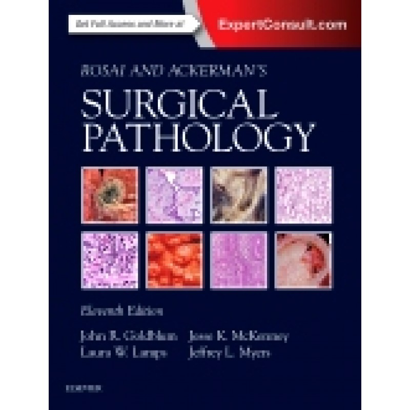 Rosai and Ackerman's Surgical Pathology - 2 Volume Set, 11th Edition