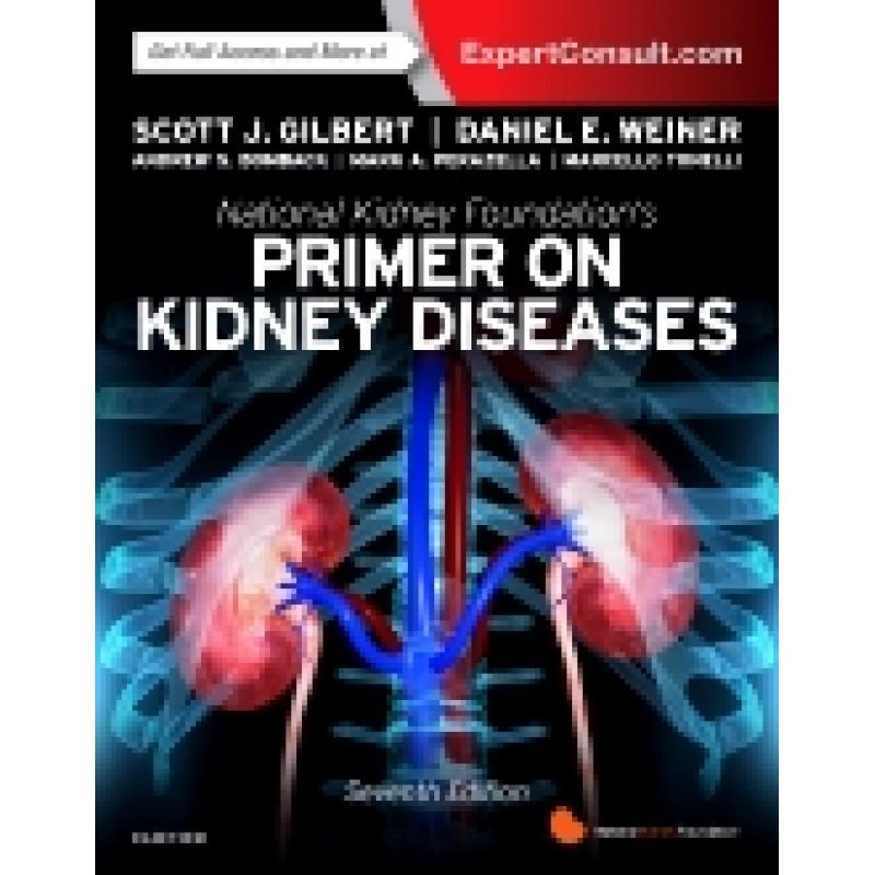 National Kidney Foundation Primer on Kidney Diseases, 7th Edition