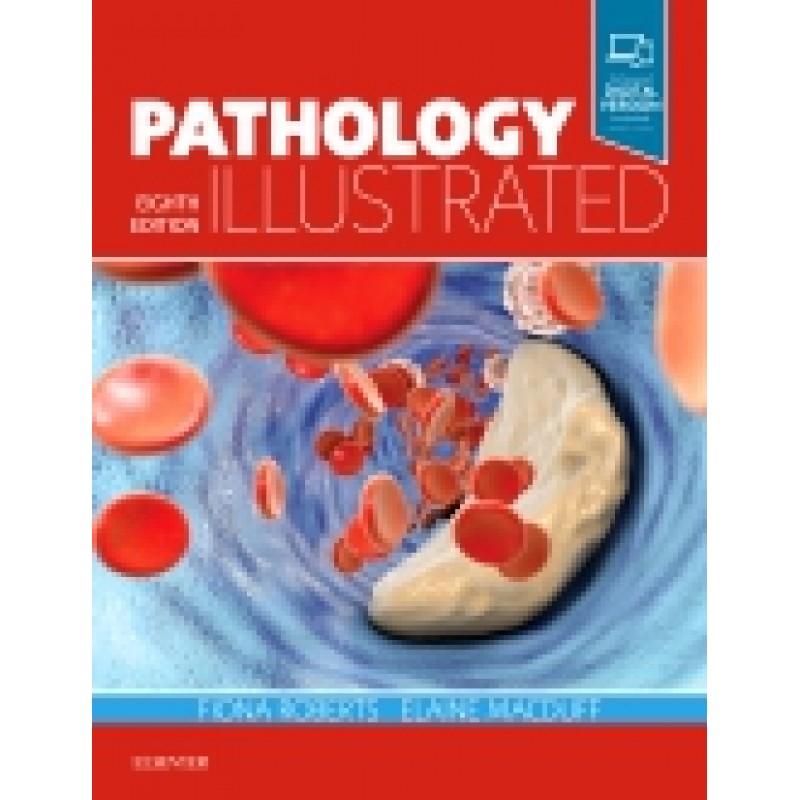 Pathology Illustrated, 8th Edition