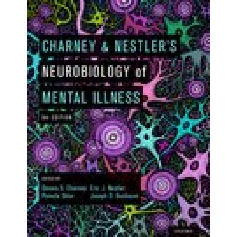 Charney and Nestler's Neurobiology of Mental Illness 5th edition