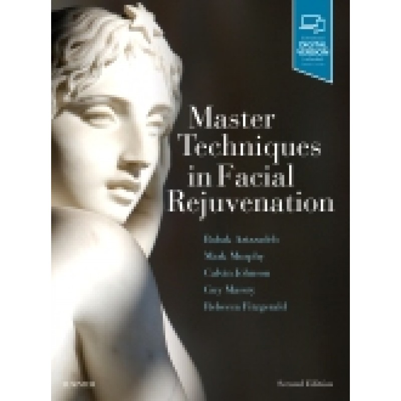 Master Techniques in Facial Rejuvenation, 2nd Edition