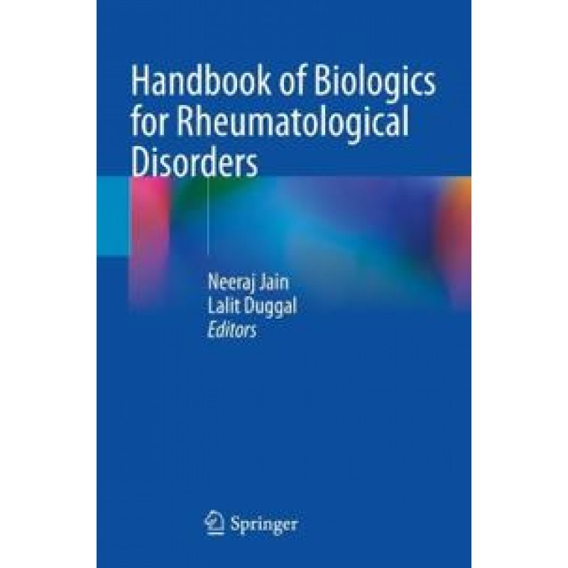 Handbook of Biologics for Rheumatological Disorders 