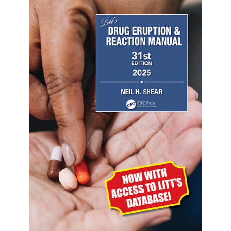 Litt’s Drug Eruption & Reaction Manual 31st Edition