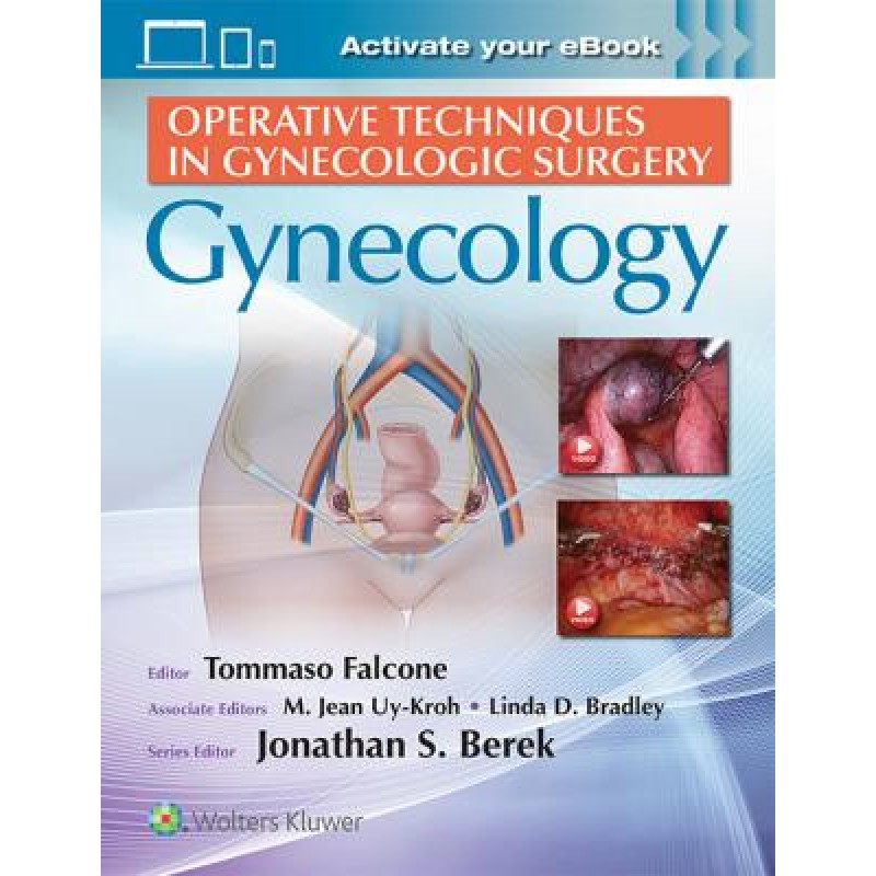 Operative Techniques in Gynecologic Surgery: Gynecology